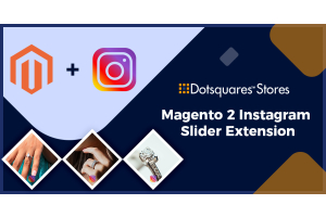 This Instagram Slider for Magento2 Extension is the Next Thing You Need