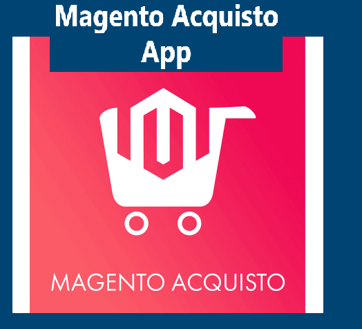Convert Your Magento Store to a Mobile App! Try the Most Convenient Mobile Application Builder, Magento Acquisto! 